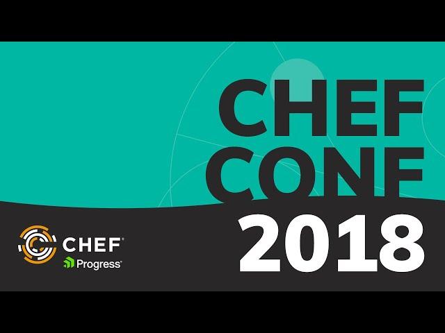 VMware & Chef - What is the Ecosystem Like and Where Does Everything Fit? - ChefConf 2018