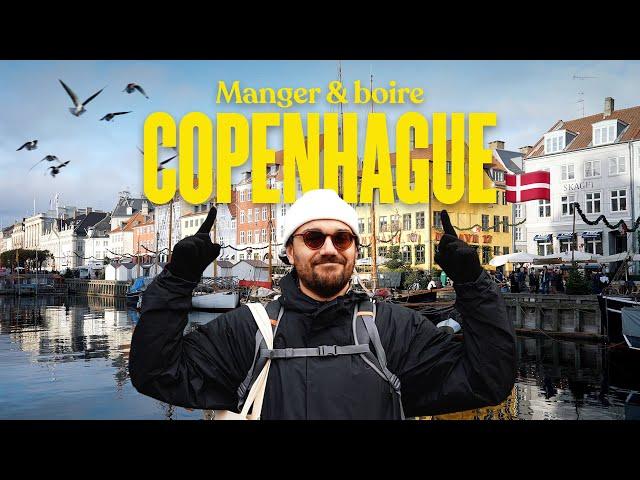 Copenhague  La meilleure ville d'Europe pour boire & manger ? 