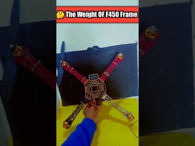 The Weight OF F450 Frame Drones #shorts