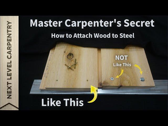 How to Attach Wood to Steel