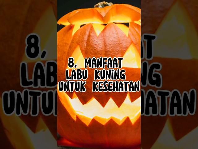 8, Manfaat Labu Kuning untuk Kesehatan #islam #agama #manfaat #shorts