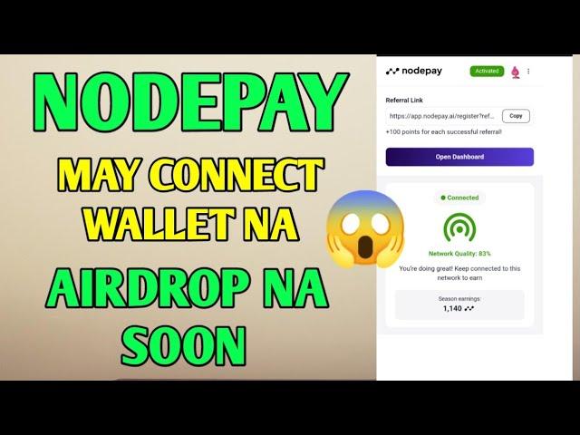 Nodepay how to connect wallet gamit phone step by step guide