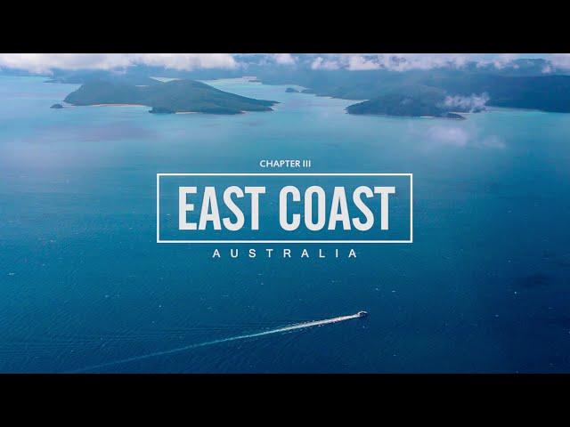 EAST COAST | Australia - Chapter #3