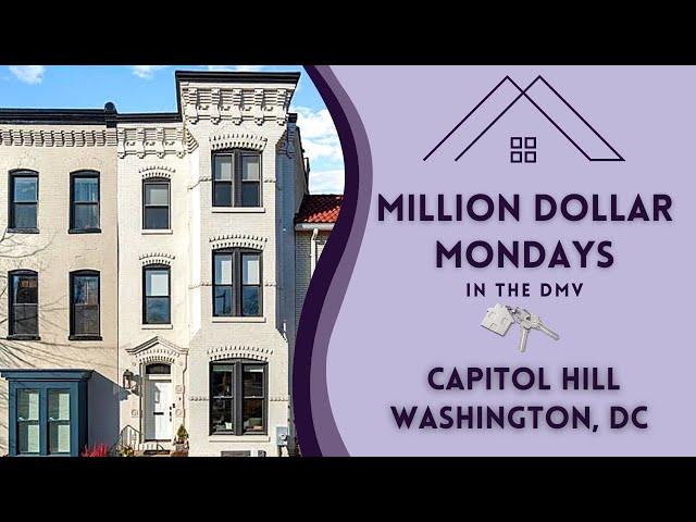 MILLION DOLLAR MONDAYS in the DMV with The Yolanda Muckle Team - Capitol Hill, Washington DC