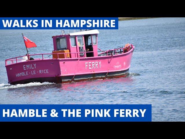 WALKS IN HAMPSHIRE at HAMBLE (& THE PINK FERRY) (4K)