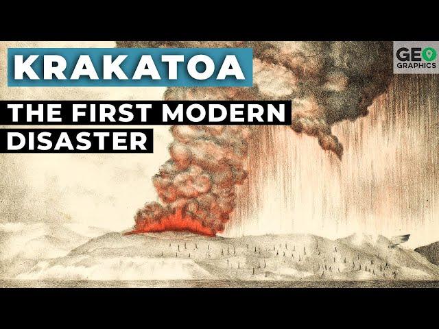 Krakatoa: The First Disaster of the Modern Era