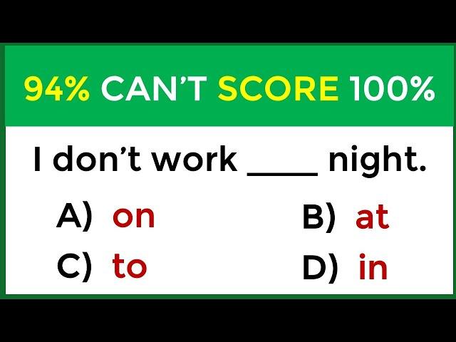 Preposition Quiz | If you score over 87% on this quiz, you are Superb!