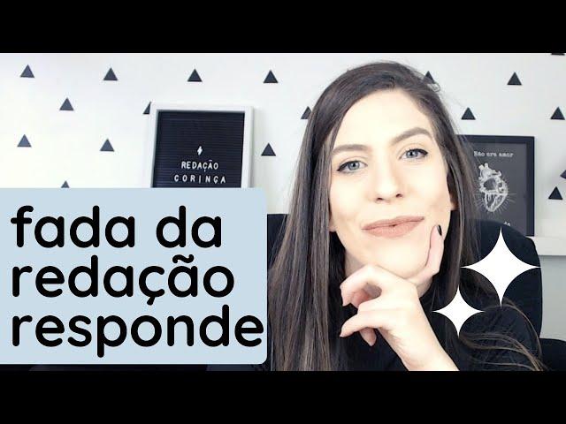 Fada da redação responde | redação Enem