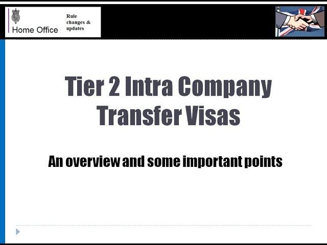 Tier 2 Intra Company Transfer UK Visas explained