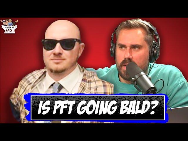 BREAKING: PFT Commenter Is Going Bald