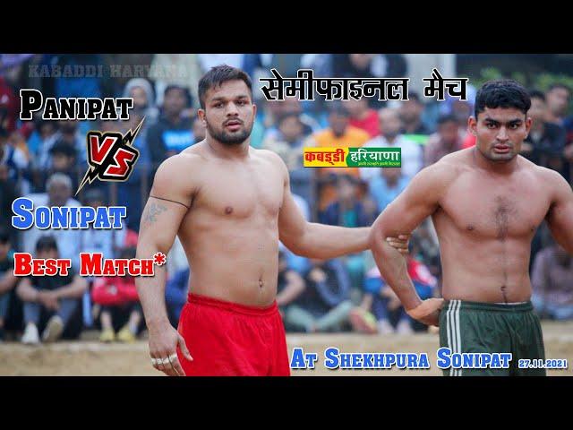 Panipat Vs Sonipat Semifinal Match | पानीपत Vs सोनीपत सेमीफइनल मैच | At Shekhpura #Kabaddi #Haryana