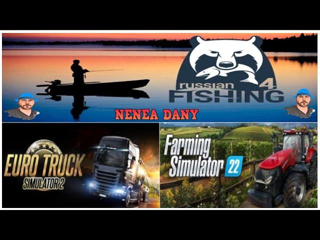  =Russian Fishing 4 , Euro truck simulator 2 , Farming Simulator 22.