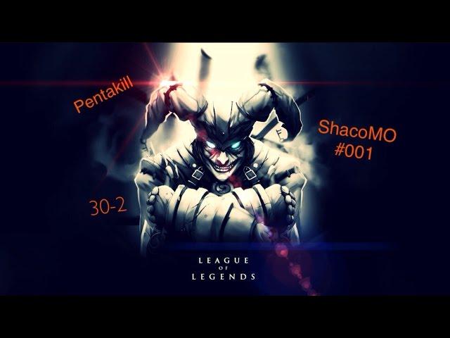 League of Legends - full Gameplay ShacoMO