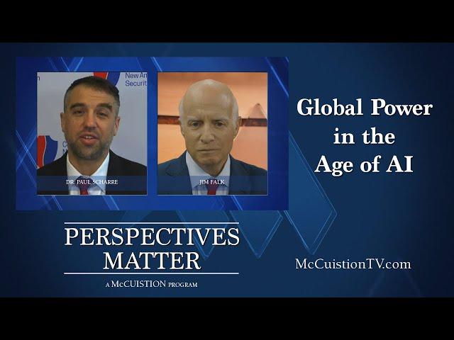 Perspectives Matter #2926 - Global Power in the Age of AI