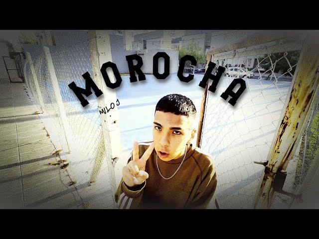 MILO J - MOROCHA (Video Oficial)