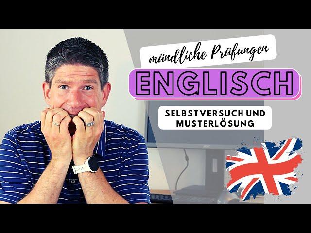 Mündliche Abiturprüfung Englisch - Beispiel und Musterlösung - 1. Prüfungsteil - Abitur 2024