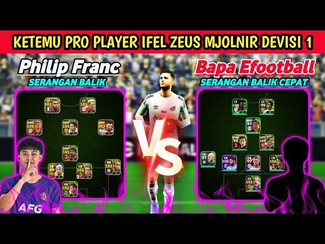 BAPA EFOOTBALL VS PHILIPS FRANC KETEMU JUARA IFEL CLAN ZEUS DI DEVISI 1