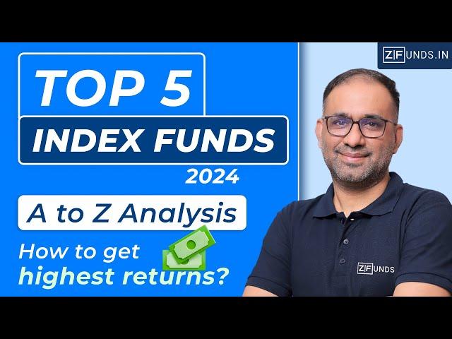 Best Nifty 50 Index Mutual Fund | Top 5 Index Fund for SIP in 2024 | Best Index Funds for Long Term