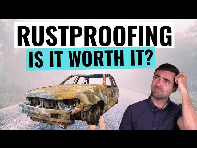 Should You Rust Proof Your Car? The Truth About Rust Protection Fully Explained