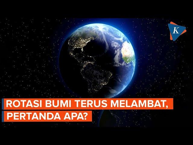 Rotasi Bumi Terus Melambat, Satu Hari Bisa Lebih dari 24 Jam