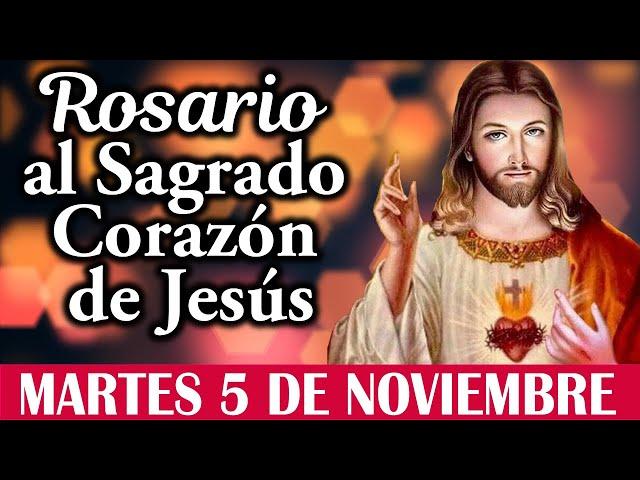 Rosario al Sagrado corazón de Jesús Martes 5 de Noviembre de 2024  El Mundo de MyG  DLB 