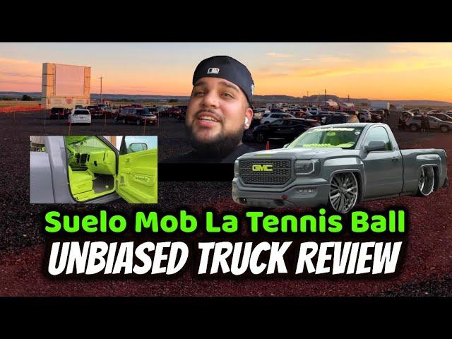 Suelo Mob La Tennis Ball Unbiased Truck Review