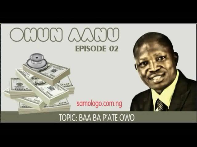 Ohun Aanu Classic Episode 2