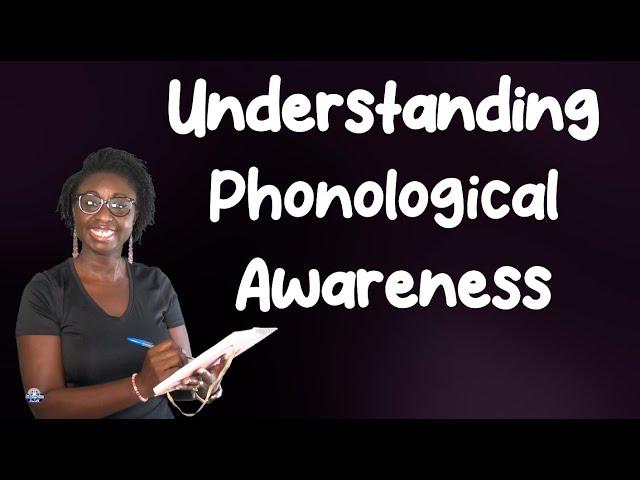Understanding Phonological Awareness #sollyinfusion