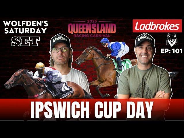WOLFDEN'S SATURDAY SET EP 101: IPSWICH CUP DAY!