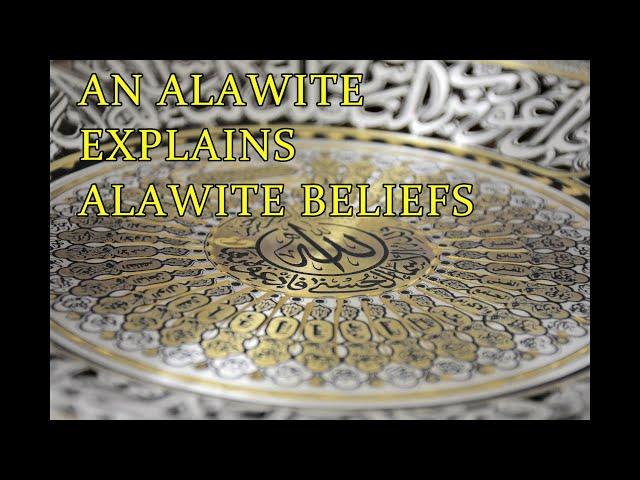 An Alawite Explains Alawite Beliefs - Interview with an Alawite