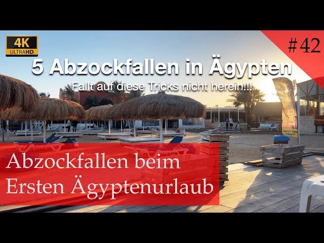 5 Abzockenfallen | Abzocke in Ägypten | Hurghada 2022 (Vlog #42)