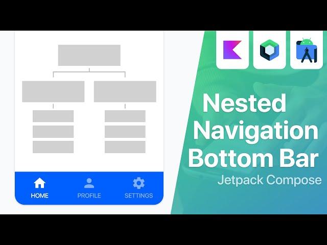 Nested Navigation with Bottom Bar and Jetpack Compose | Android Studio Tutorial