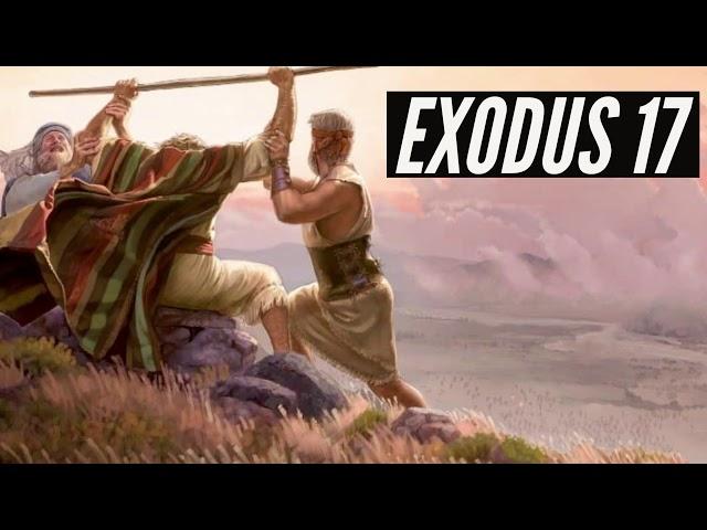 EXODUS 17: The Children Complain /WAR