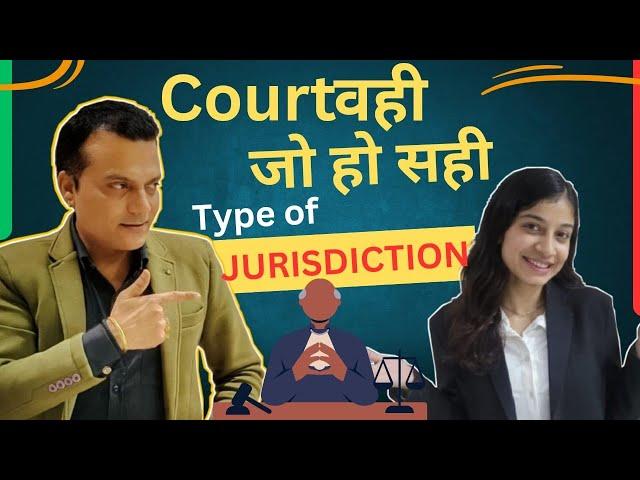 COURT WAHI JO HO SAHI I TYPE OF JURISDICTION I TINSUKIA I BMLFI