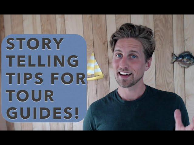 How to tell great stories on tour? Story telling advice for guides!