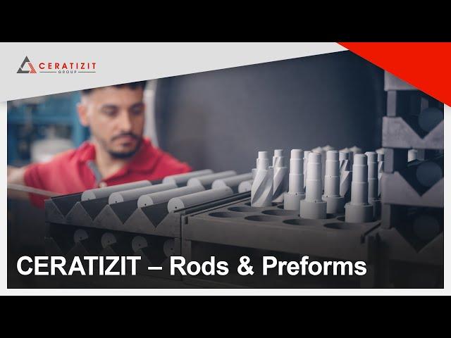 CERATIZIT Rods & Preforms