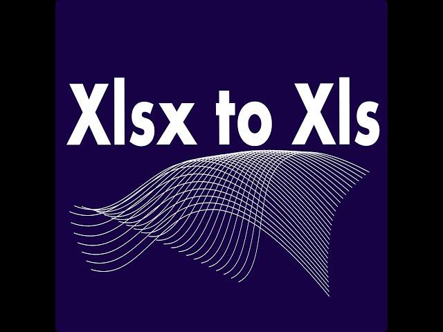 Xlsx To Xls