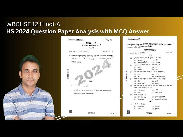 12 Hindi-A HS 2024 Question Paper Analysis with MCQ Answer | #wbchse | MM Sir