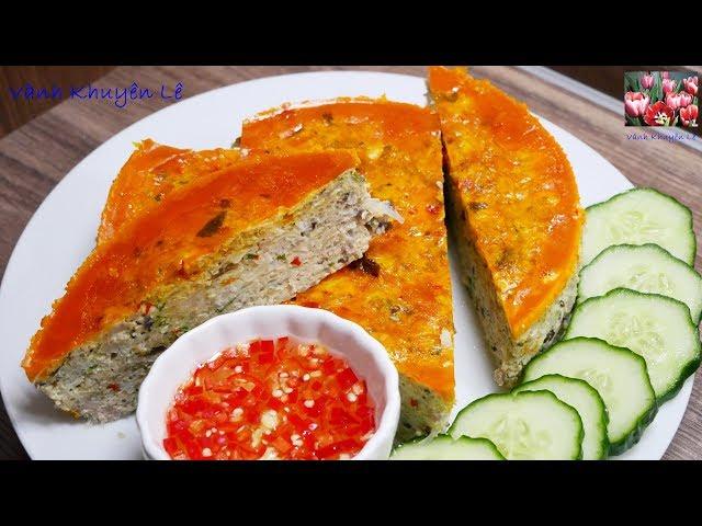 Cách làm CHẢ TRỨNG HẤP CƠM TẤM mềm tơi không bị nhão rất dễ | Steamed Egg Meatloaf by Vanh Khuyen