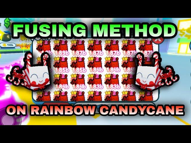 [SECRET FUSING METHOD] How to fuse Rainbow Candycane in Pet Simulator X!