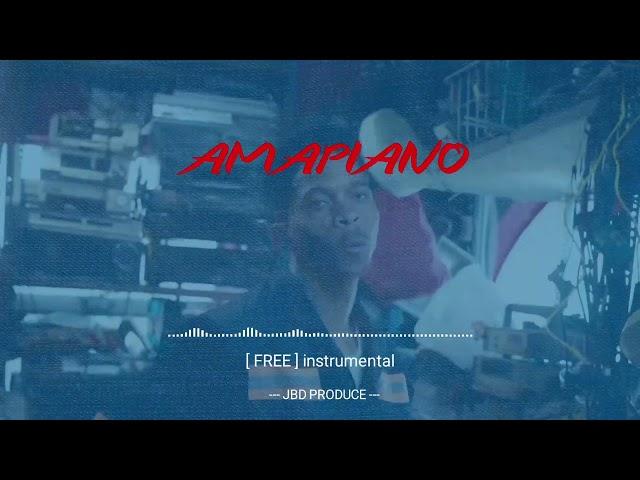 #FREE #AMAPIANO #JBD #PRODUCE