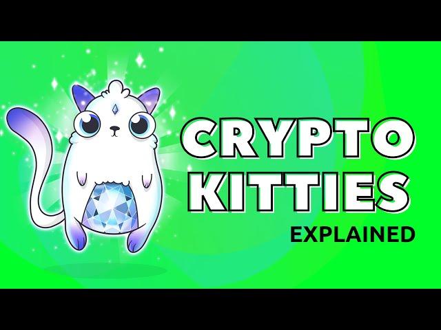 CryptoKitties: What is it? | Cryptokitties Explained (NFT Art)