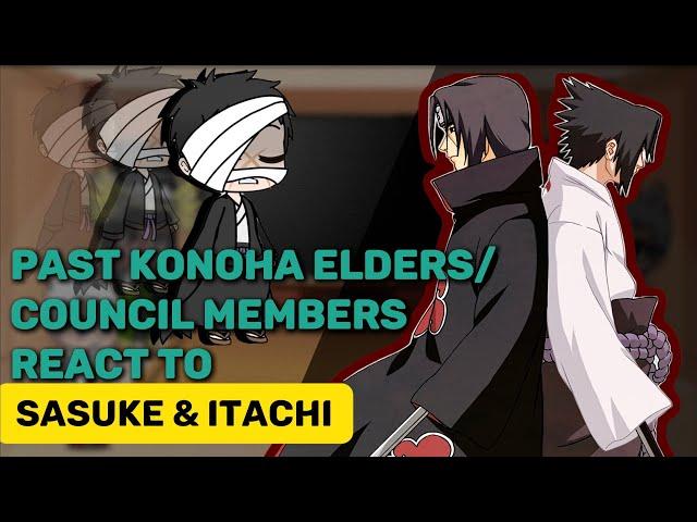 KONOHA ELDERS / COUNCIL MEMBERS REACT TO SASUKE & ITACHI | PART 3 |