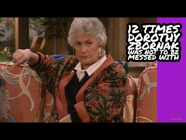 12 Times Dorothy Zbornak Was Not To Be Messed With