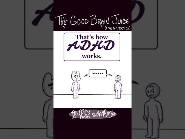 The Good Brain Juice (Long Version)