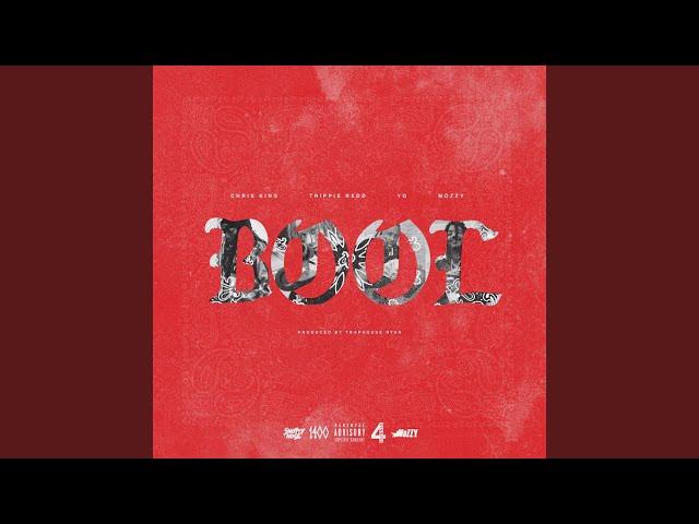 BOOL (feat. Trippie Redd, Mozzy, YG)