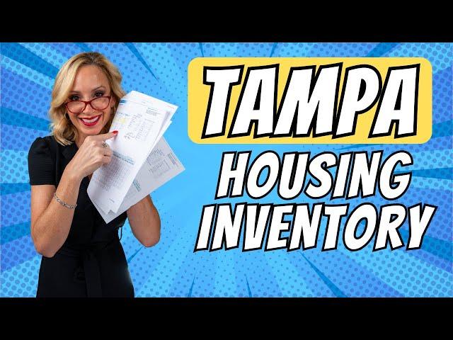 TAMPA HOUSING: WHERE IS INVENTORY HIGH?