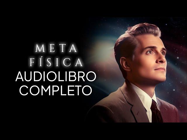 METAFÍSICA | Anthony Norvell | Audiolibro completo