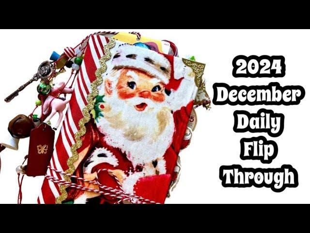 December Daily Junk Journal Flip Through 2024 / How I Use my December Daily