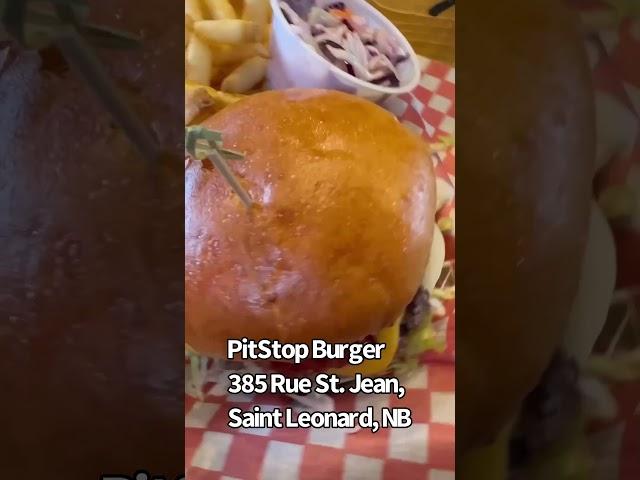 Try PitStop Burger in Saint Leonard, New Brunswick for a great burger. #goodfood #restaurant